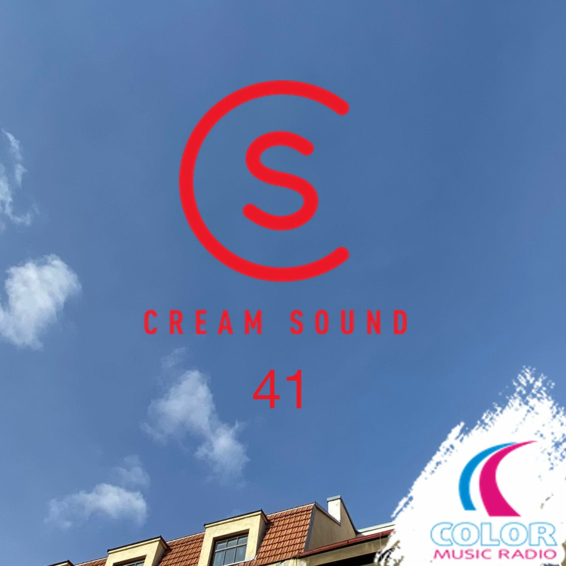 Obrázek epizody Cream Sound 41 (COLOR Music Radio)