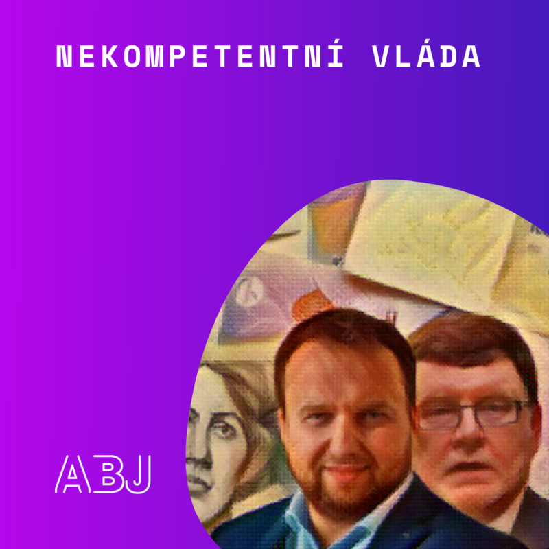 Obrázek epizody Nekompetentní vláda: prošetříme se k ještě většímu zadlužení!?!