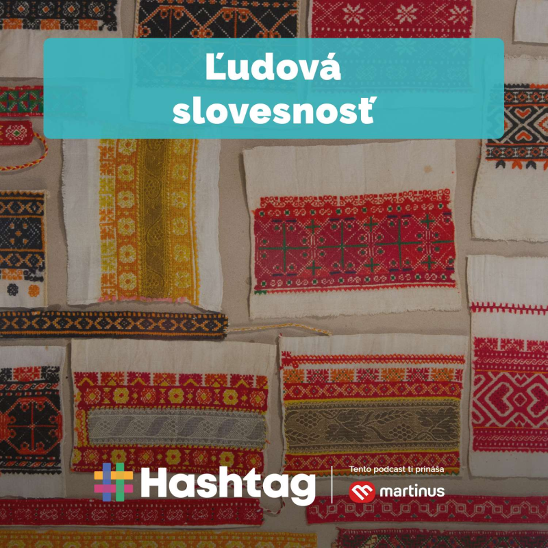 Obrázek epizody #Literatúra - Ľudová slovesnosť