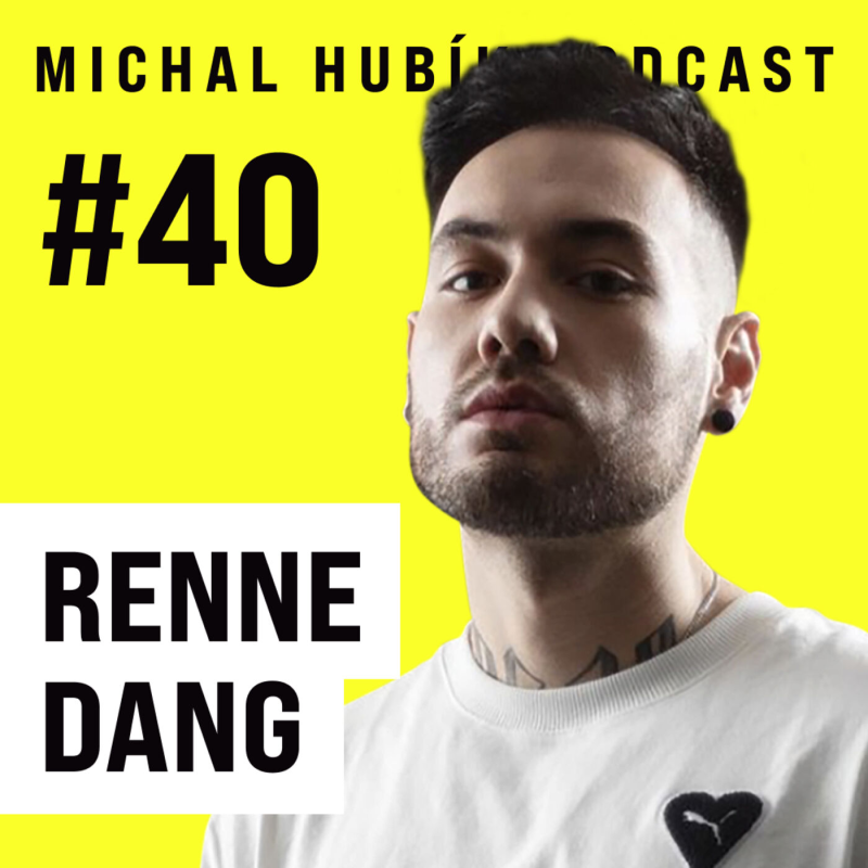 Obrázek epizody Nenávist sociálních sítí nemá hranice. Bez cvičení bych si to už hodil. | Renne Dang #40