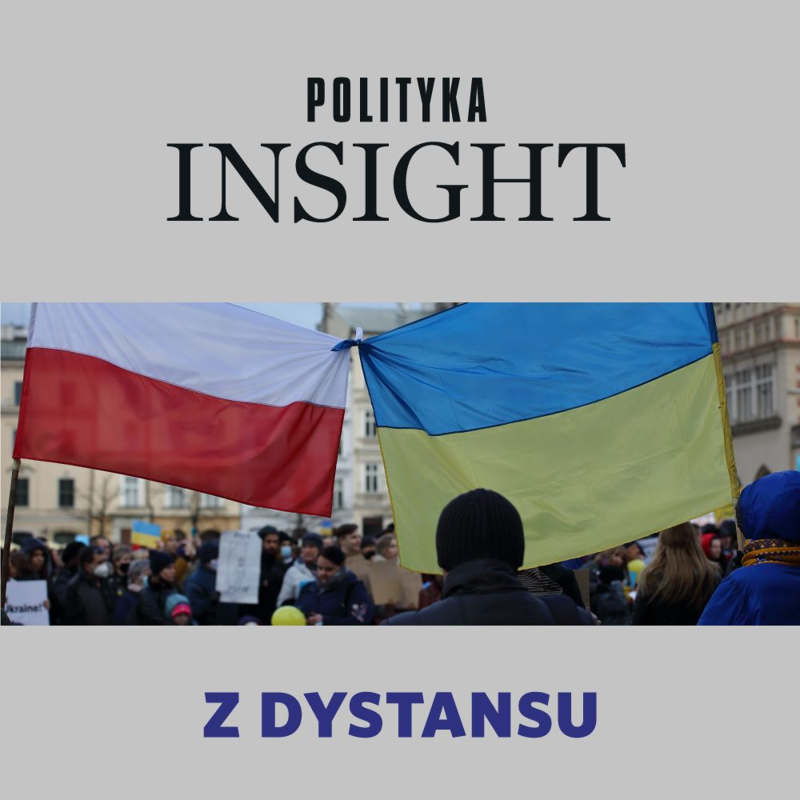 Obrázek epizody Jak wyglądają relacje polsko-ukraińskie? | Z dystansu
