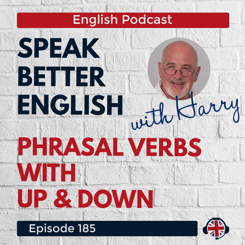 Obrázek epizody Speak Better English with Harry | Episode 185