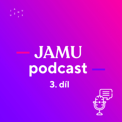 Obrázek epizody 4. díl JAMUpodcastu aneb co se dělo o prázdninách
