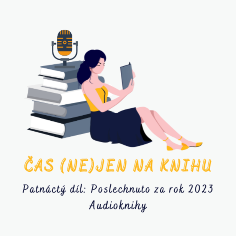 Obrázek epizody (7) Přečteno za rok 2023 - 3. část