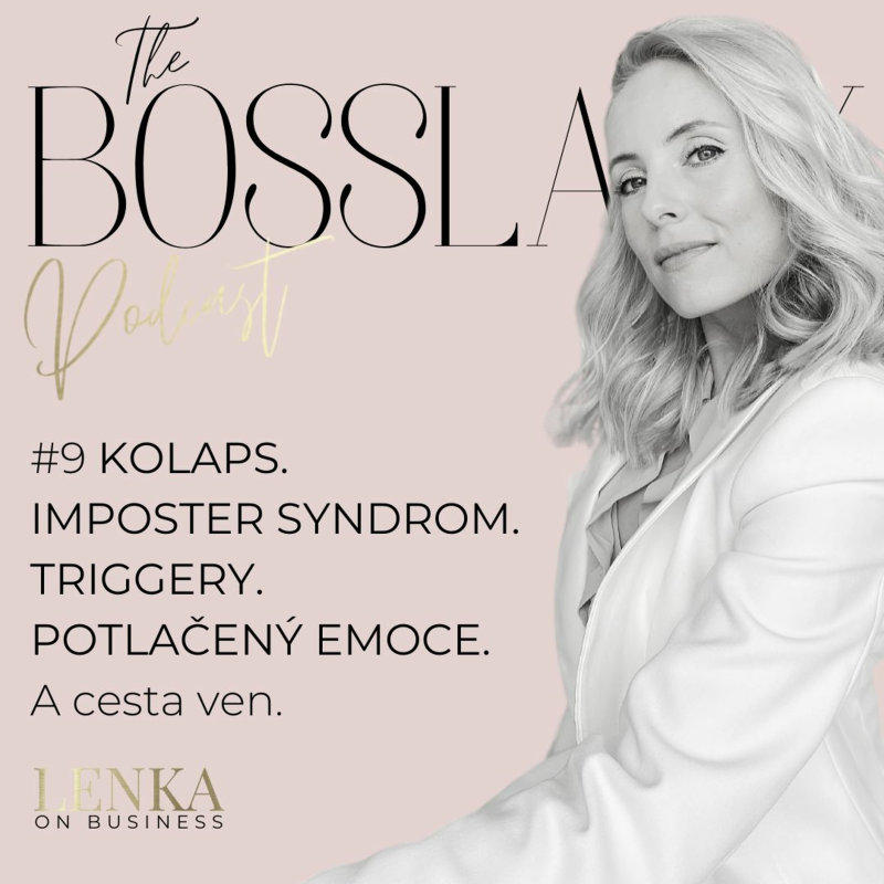 Obrázek epizody #9 KOLAPS. IMPOSTER SYNDROM. TRIGGERY. POTLAČENÝ EMOCE. A Cesta Ven.