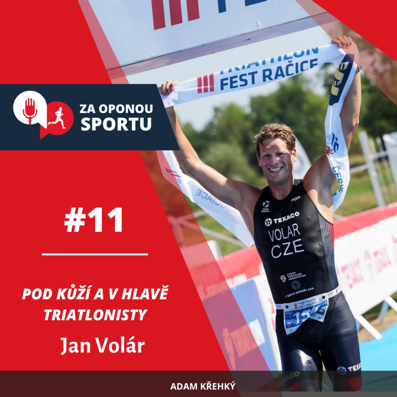 Obrázek epizody Za oponou sportu #11 - Jan Volár - Pod kůží a v hlavě tratlonisty