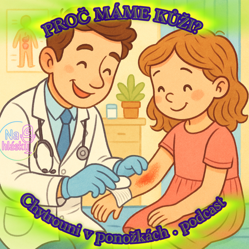 Obrázek epizody PROČ MÁME KŮŽI?