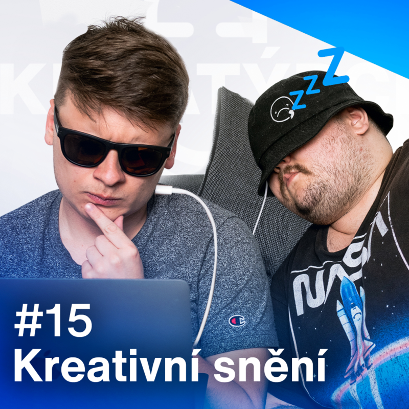 Obrázek epizody Kreativní snění #15