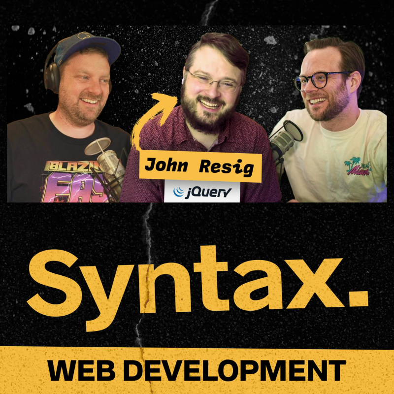 Obrázek epizody 800: Why the jQuery Creator Uses React and Typescript - John Resig