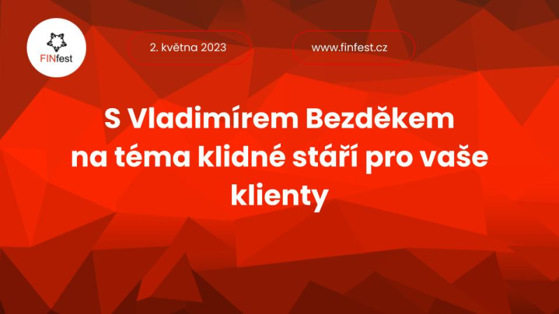 Obrázek epizody S Vladimírem Bezděkem na téma klidné stáří pro vaše klienty