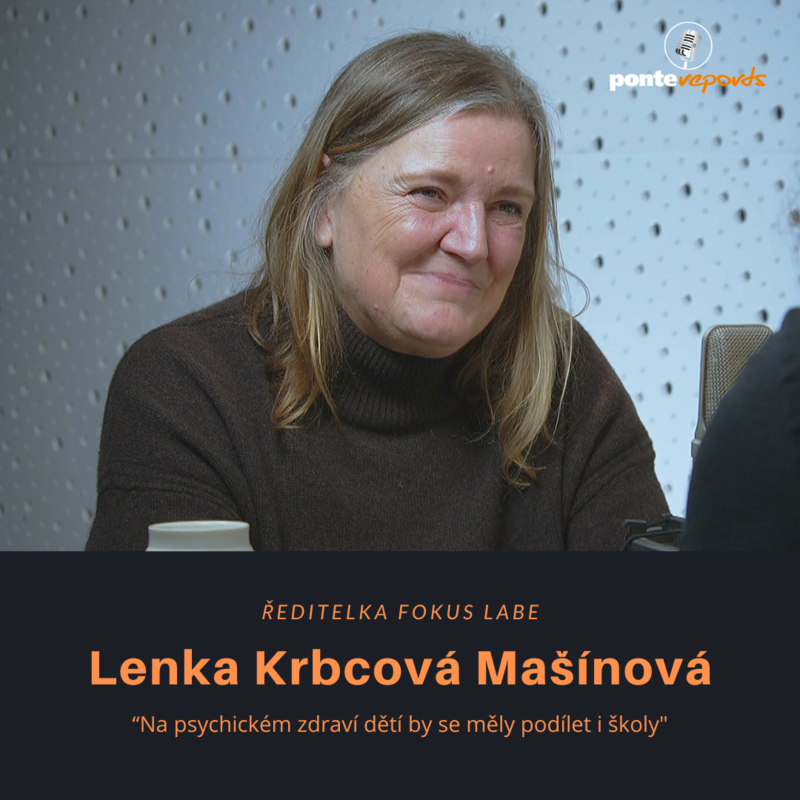 Obrázek epizody Lenka Krbcová Mašínová - ředitelka Fokus Labe: Na psychickém zdraví dětí by se měly podílet i školy