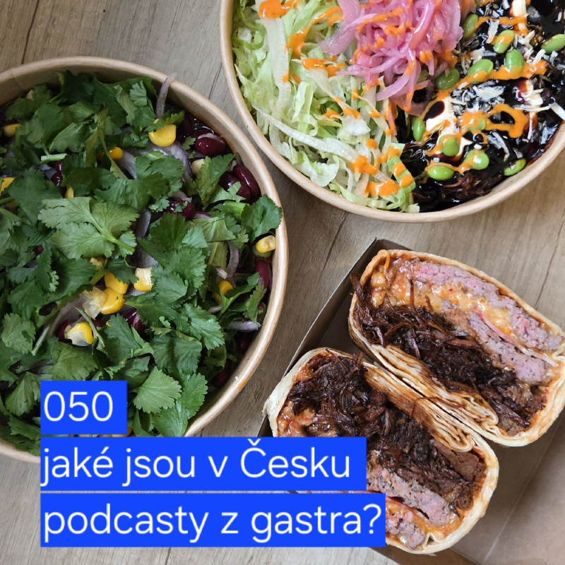 Obrázek epizody 050 jaké jsou v Česku podcasty z gastra?