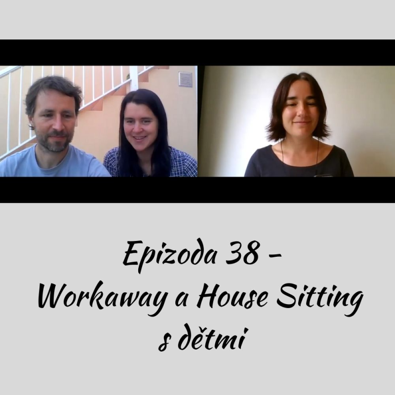 Obrázek epizody Workaway & House Sitting s dětmi
