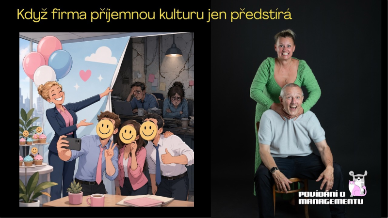 Obrázek epizody 205 - Když firma příjemnou kulturu jen předstírá
