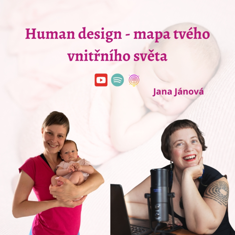 Obrázek epizody Human design - mapa tvého vnitřního světa