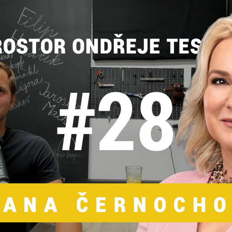 Obrázek epizody Prostor Ondřeje Tesárka 28 - Jana Černochová