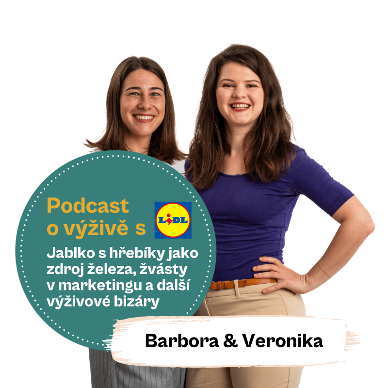 Obrázek epizody 99. Jablko s hřebíky jako zdroj železa, žvásty v marketingu a další výživové bizáry (Ing. Mgr. Veronika Pourová & Mgr. Barbora Holá)