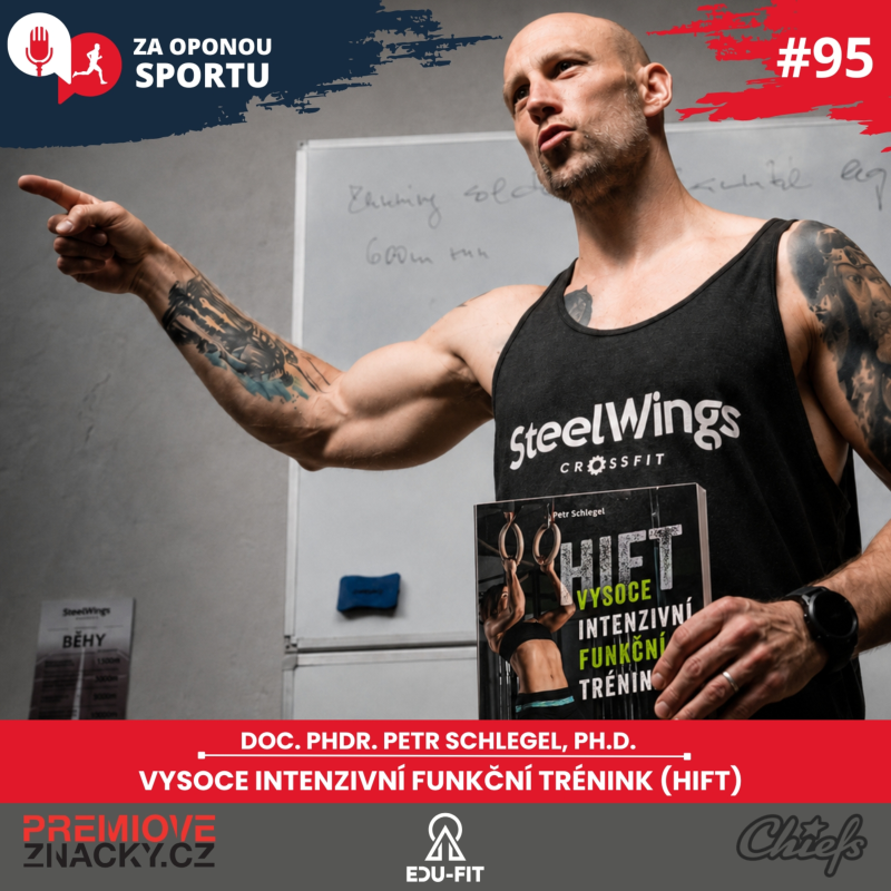 Obrázek epizody Za oponou sportu #95 - doc. PhDr. Petr Schlegel, Ph.D. - Vysoce intenzivní funkční trénink (HIFT)