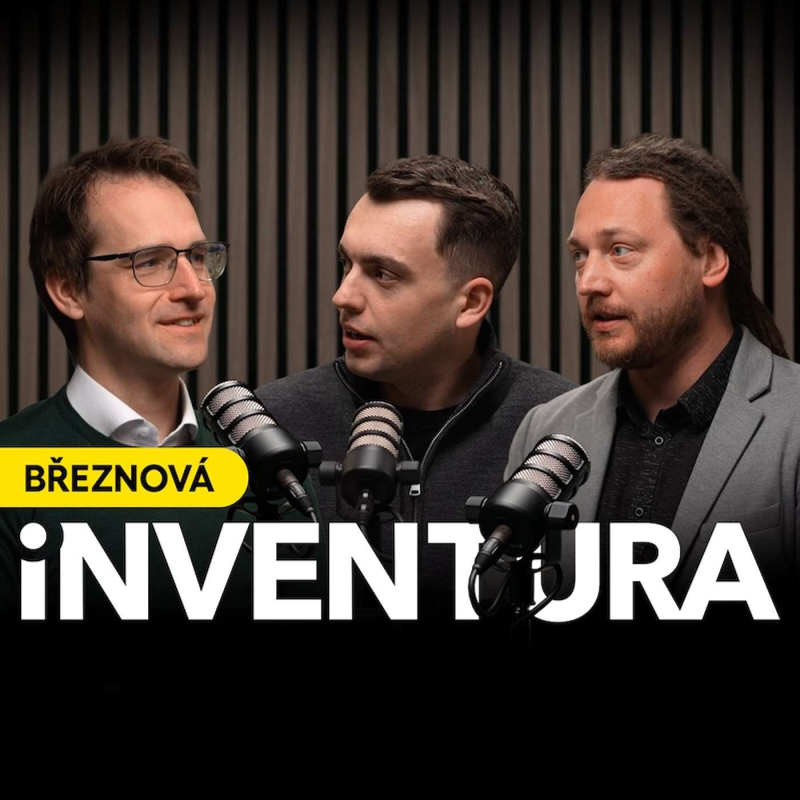 Obrázek epizody iNVENTURA: Březnový souhrn