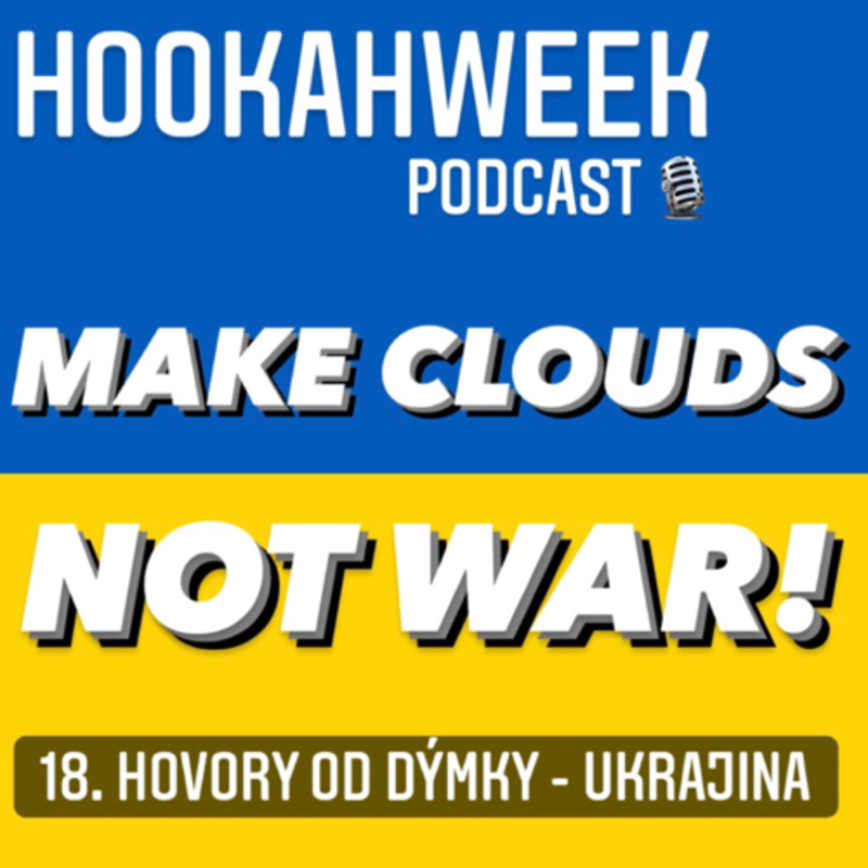 Obrázek epizody 18. Hovory od dýmky - Ukrajinský konflikt vs. dýmkaření