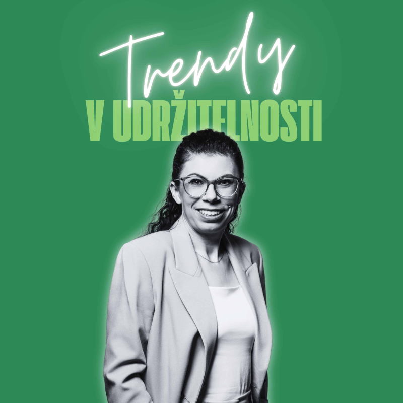 Obrázek epizody Trendy v udržitelnosti #20 – Michaela Stachová, výkonná ředitelka Business Leaders Forum