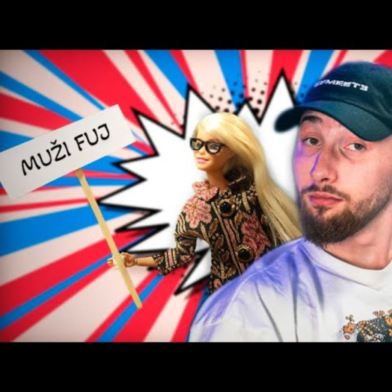 Obrázek epizody BARBIE JE FEMINISTICKÁ PROPAGANDA | #89