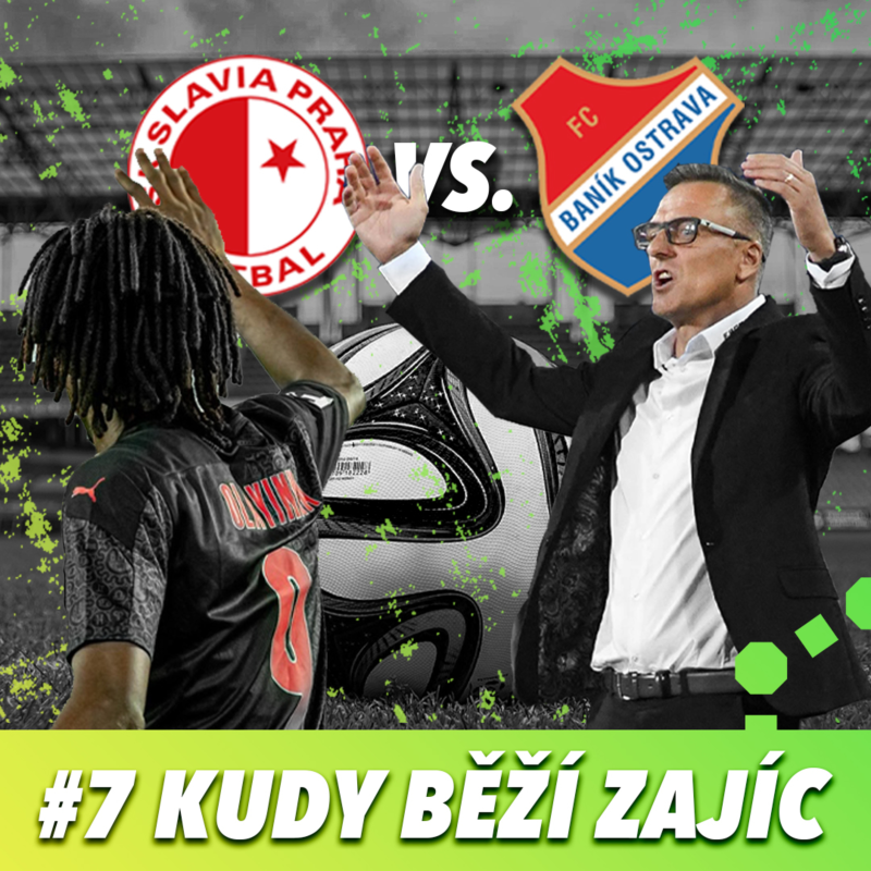 Obrázek epizody KUDY BĚŽÍ ZAJÍC #7 - LIGA, POHÁRY, REPRE