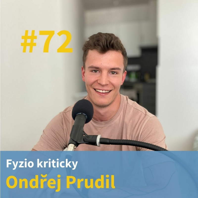 Obrázek epizody # 72 - Fyzio kriticky - Ondřej Prudil