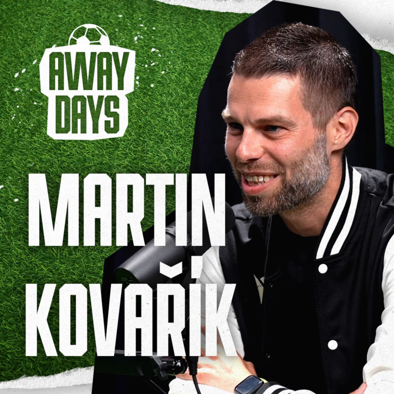 Obrázek epizody Martin Kovařík: Češi jsou fanoušci úspěchu, chceme to změnit | Away Days #42