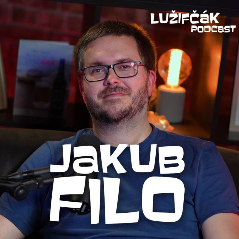 Obrázek epizody Lužifčák S2E30 Jakub Filo - Čím viac nezávislých médií, tým je to pre krajinu lepšie