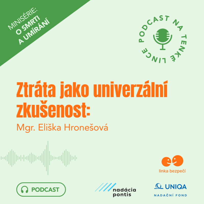Obrázek epizody Ztráta jako univerzální zkušenost