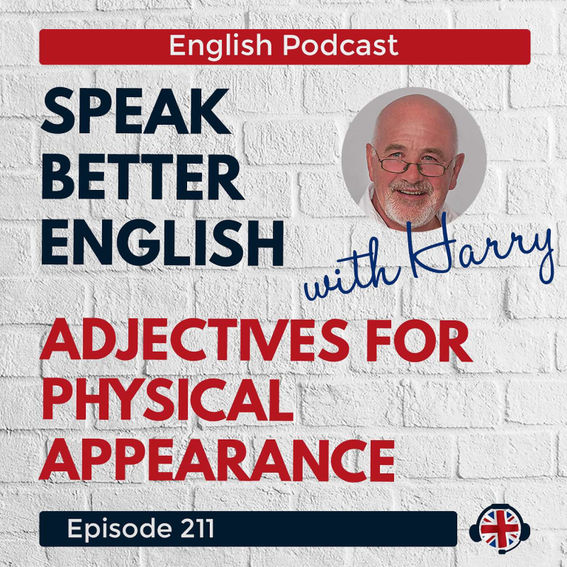 Obrázek epizody Speak Better English with Harry | Episode 211