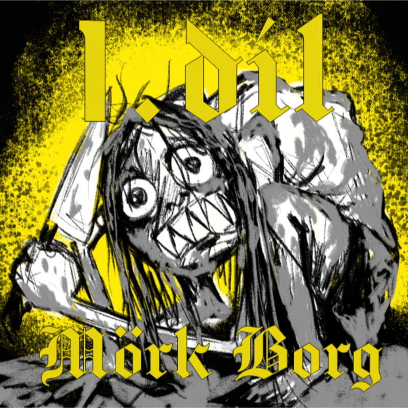 Obrázek epizody Naděje umírá poslední I | MÖRK BORG CZ