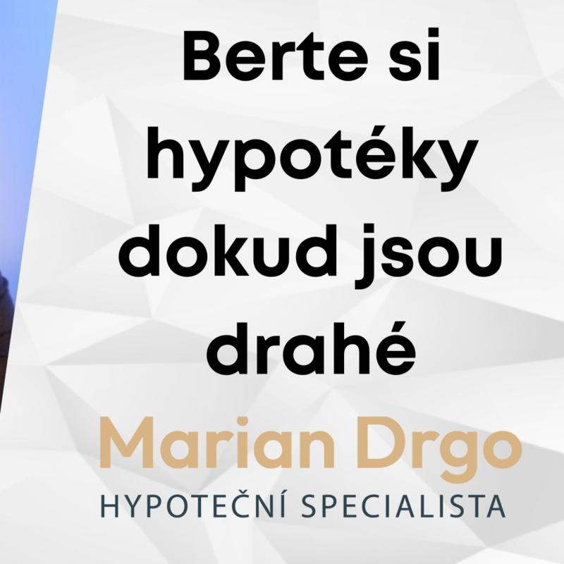 Obrázek epizody 34: Berte si hypotéky dokud jsou drahé