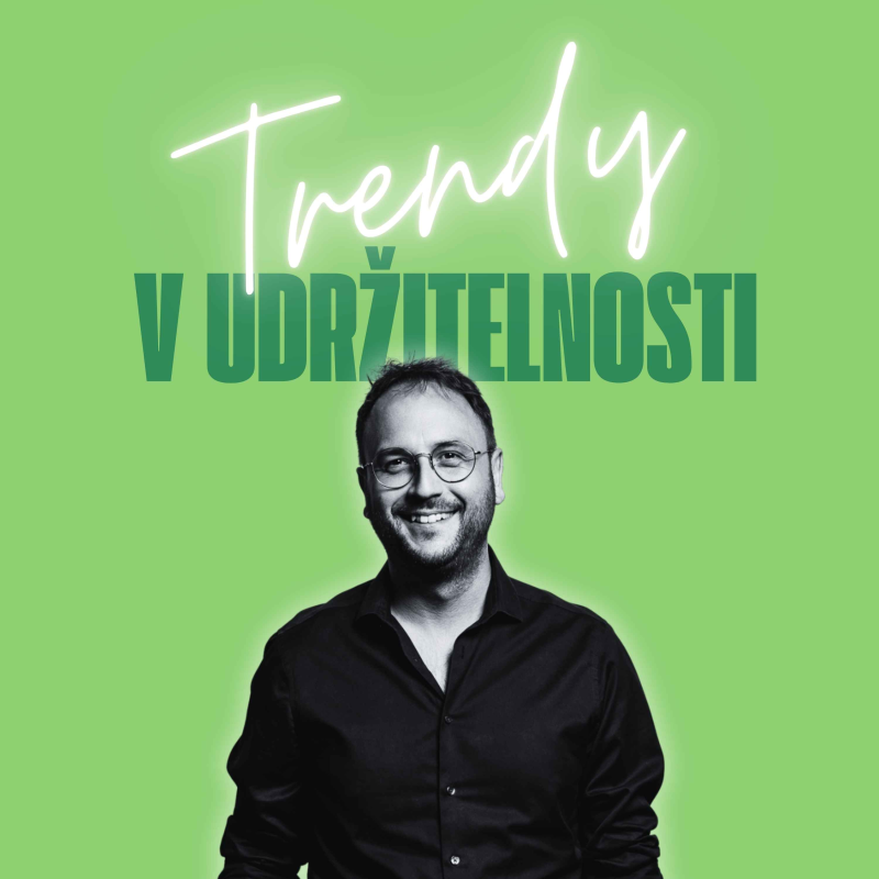 Obrázek epizody Trendy v udržitelnosti #38 – Jan Novotný, zástupce šefredaktora e15