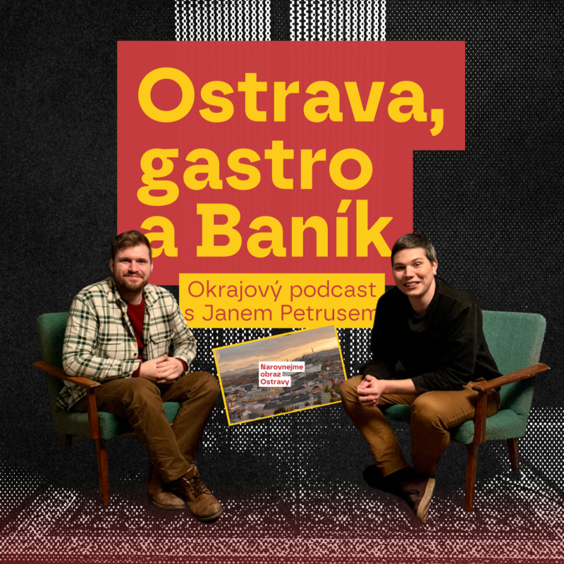 Obrázek epizody Ostrava, gastro a Baník s Janem Petrusem