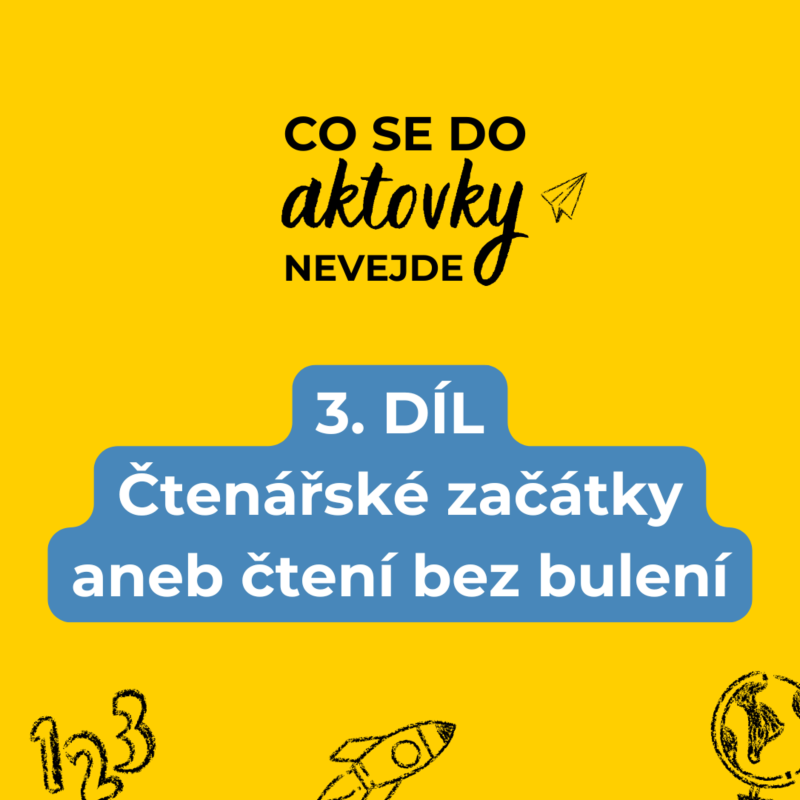 Obrázek epizody Čtenářské začátky aneb čtení bez bulení