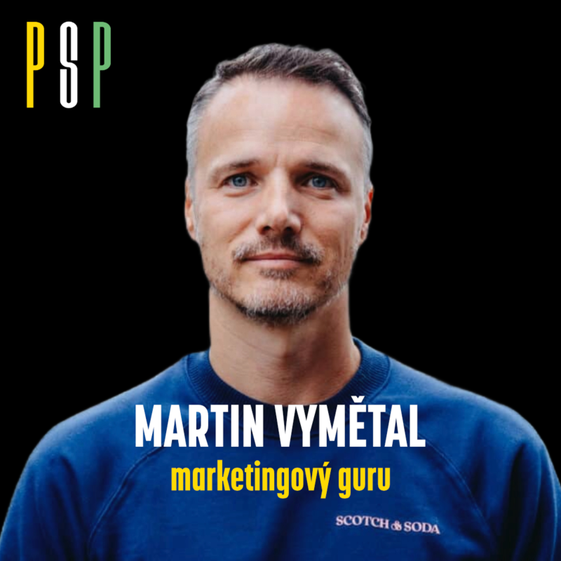 Obrázek epizody Martin Vymětal, marketingový guru: „Úspěch rodičů může v dětech udupat ambice“
