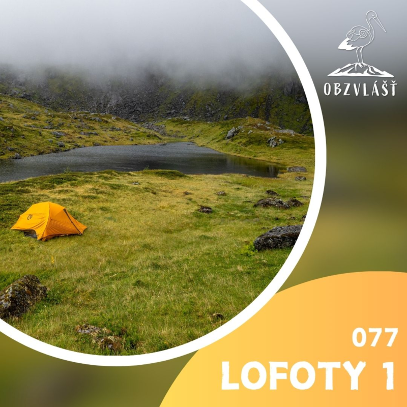 Obrázek epizody 077 PŘECHOD LOFOT 1/2: Camino de Lofoten v dešti a větru