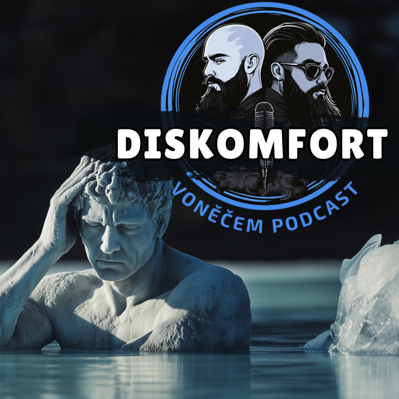Obrázek epizody Diskomfort a Stoicizmus | VoNěčem #podcast
