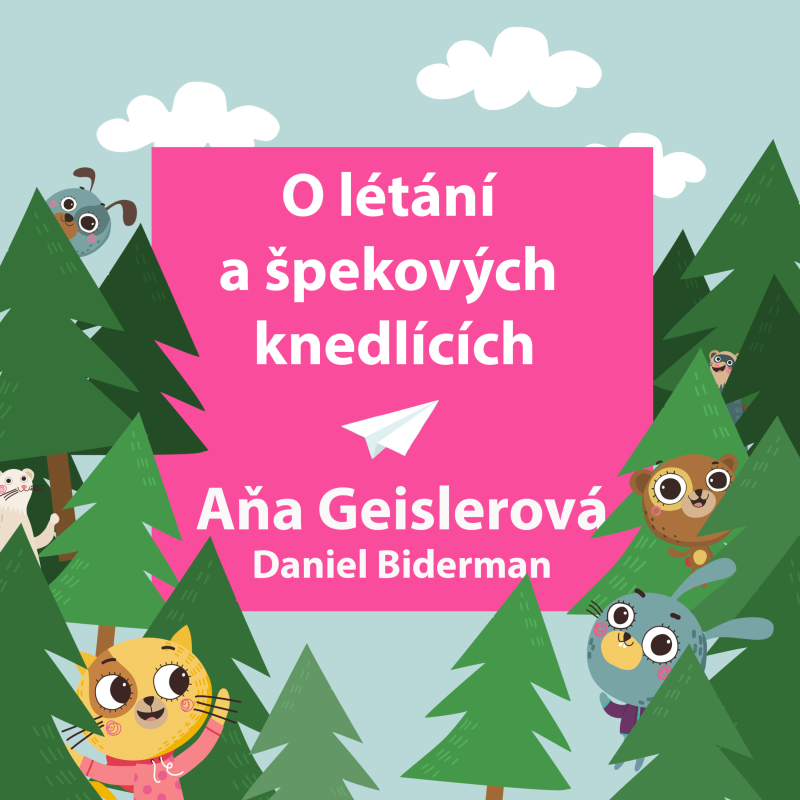 Obrázek epizody 4. Skibiho pohádky - O létání a knedlících / čte Aňa Geislerová