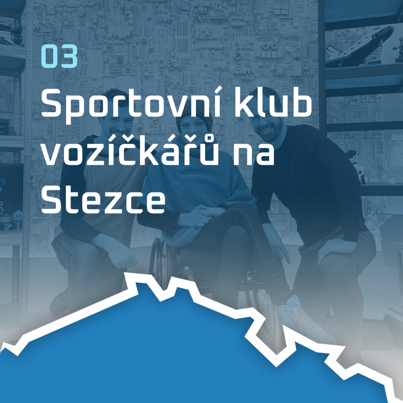Obrázek epizody #3 Sportovní klub vozíčkářů na Stezce