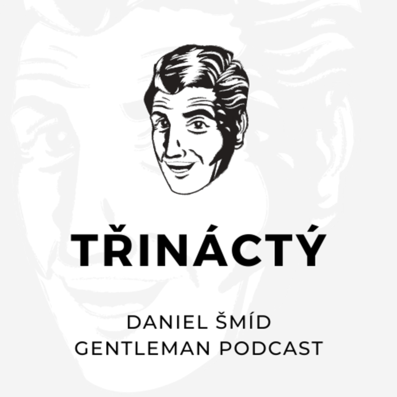 Obrázek epizody #13 Pokračování desítky lapálií mužů stylu a návrhy řešení