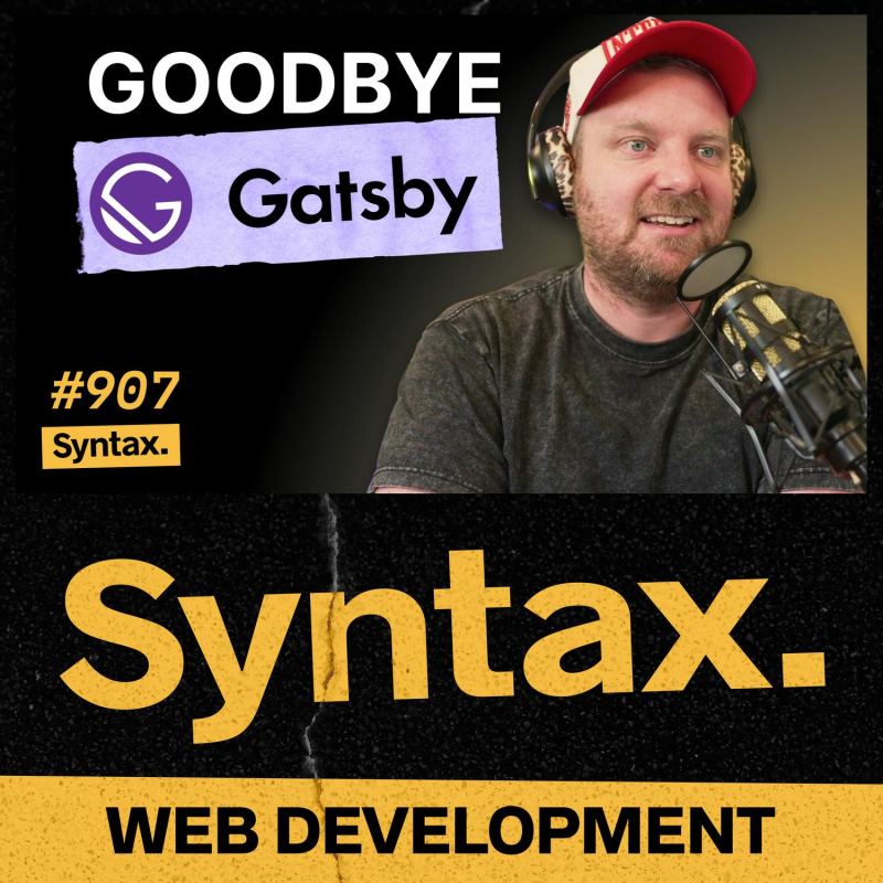 Obrázek epizody 907: Wes’ New Site: Gatsby → React Server Components