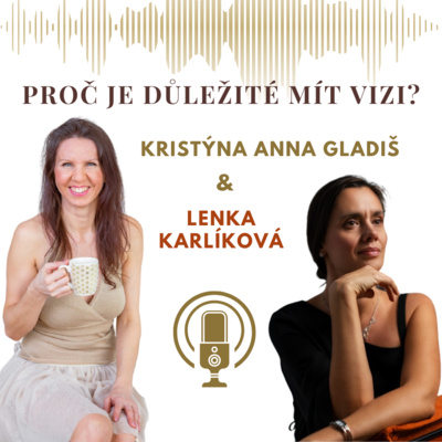 Obrázek epizody #001 Proč je důležité mít vizi?