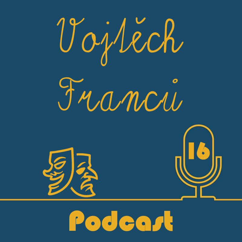 Obrázek epizody Vojtěch Franců ep. 16
