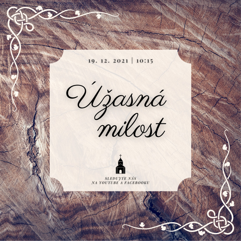 Obrázek epizody Úžasná milost (Advent 2021)