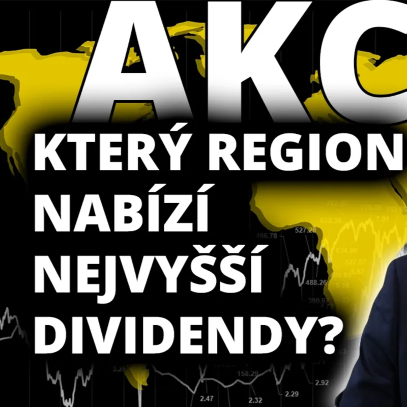 Obrázek epizody Akcie: Jak vysoké dividendy nabízí různé regiony a sektory