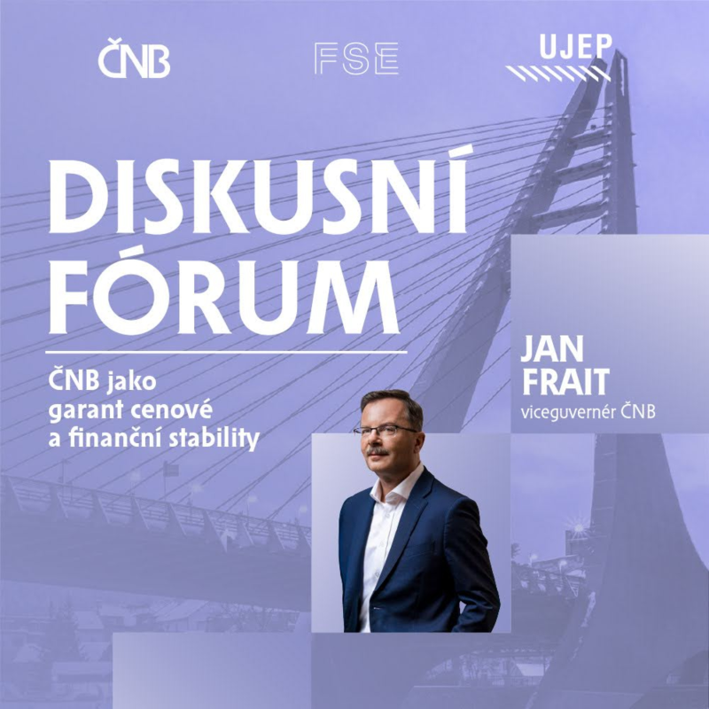 Obrázek epizody Frait: ČNB jako garant cenové a finanční stability | Diskusní fórum ČNB na UJEP