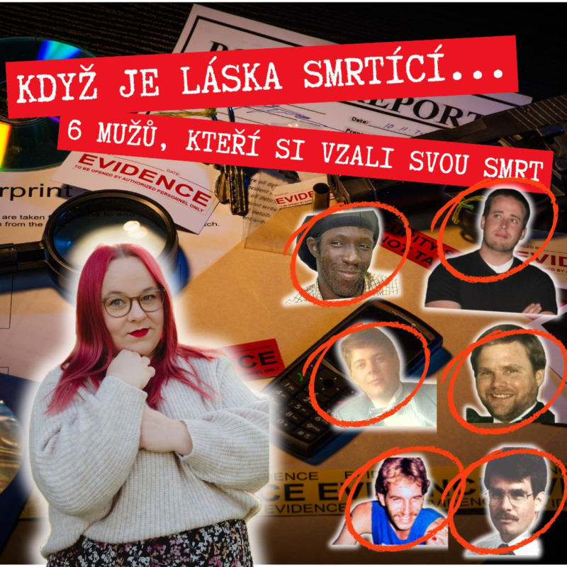 Obrázek epizody DŮVĚRA, LÁSKA, VRAŽDA... 6 PŘÍBĚHŮ, ZE KTERÝCH VÁS BUDE MRAZIT - TRUECRIME